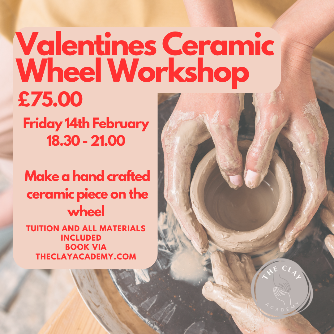 VALENTINE'S SPECIAL - Introduction to Wheel Thrown Pottery 14th February