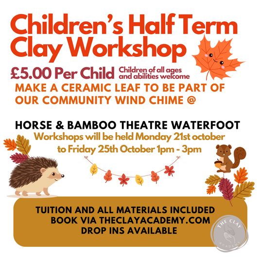 Children's Half Term Clay Workshop @ Horse & Bamboo Waterfoot 21/10 to 25/10 1pm-3pm