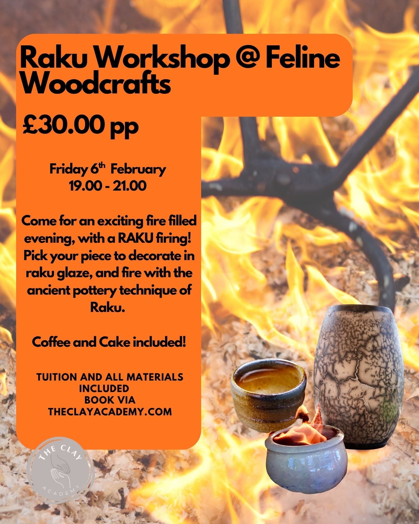 RAKU Workshop @ Feline Woodcrafts, Todmorden NEW DATE 7th February