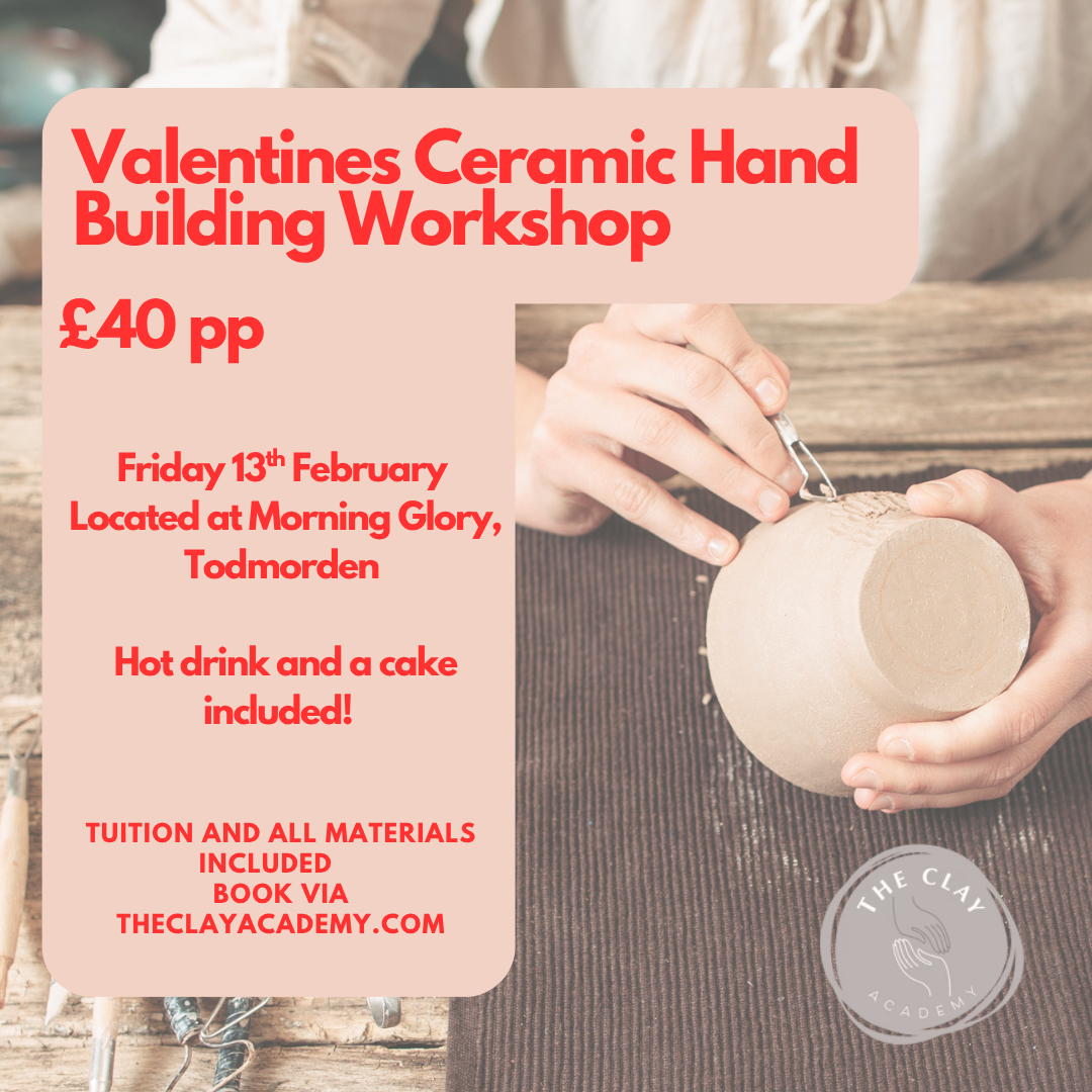 Valentine's Ceramics Workshop @ Morning Glory, Todmorden - Friday 13th February 7-9pm